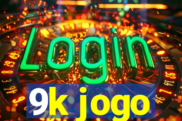 9k jogo